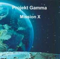 Projekt Gamma - Mission X