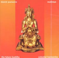 David Parsons - Maitreya-the future buddha