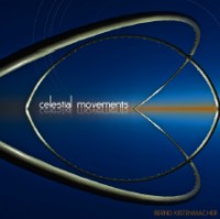 Bernd Kistenmacher - Celestial movements