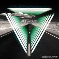 Baaden / Cremer - Aufbruch