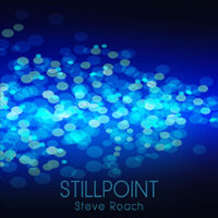 Steve Roach - Stillpoint (2cd reissue)