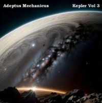 Adeptus Mechanicus - Kepler Vol 3