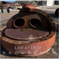 Skoulaman - Live at DEM