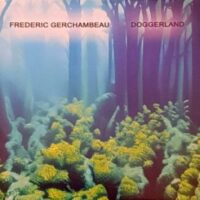 Frederic Gerchambeau - Doggerland