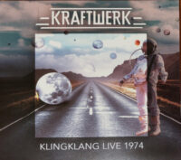 Kraftwerk - KINGKLANG LIVE 1974