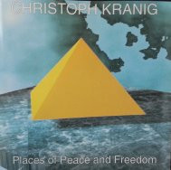 Christoph Kranig - Places of Peace and Freedom