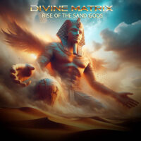 Divine Matrix - Rise of the Sand Gods