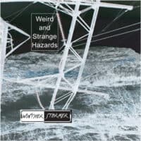 WintherStormer - Weird and Strange Hazards