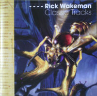 Rick Wakeman – Classic Tracks (2nd hand copy)