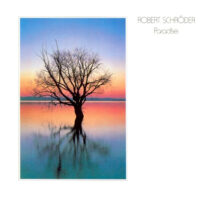 Robert Schroeder - Paradise (1984 release)