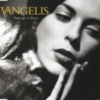 Vangelis – Sauvage Et Beau
