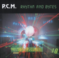 P.C.M. – Rhythm And Bytes (2nd hand)