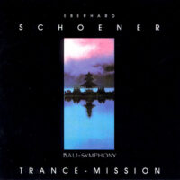 Eberhard Schoener – Trance-Mission