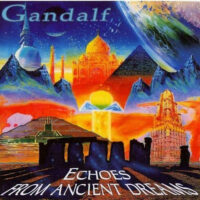 Gandalf – Echoes From Ancient Dreams (out of print)