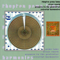 Thupten Pema Lama, Steve Roach – Prayers To The Protector (Rare out of print)