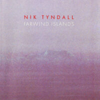 Nik Tyndall – Farwind Islands