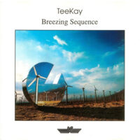 TeeKay – Breezing Sequence (rare!! 2nd hand)