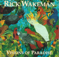 Rick Wakeman – Visions Of Paradise (2nd hand copy)