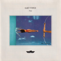 Quiet Force – Flow (rare!! 2nd hand)
