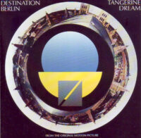 Tangerine Dream – Destination Berlin (rare Hansa 2nd hand)