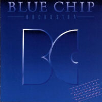Blue Chip Orchestra – Blue Chip Orchestra