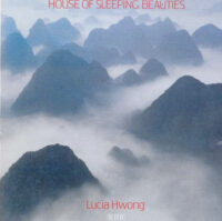 Lucia Hwong – House Of Sleeping Beauties (2nd hand)