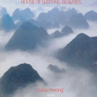 Lucia Hwong – House Of Sleeping Beauties (2nd hand)