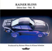 Rainer Bloss – Drive Inn - Vol. II. (2nd hand)