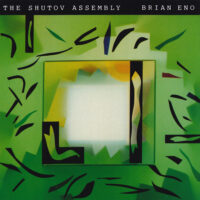 Brian Eno – The Shutov Assembly (2nd Hand)
