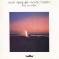 Peter Mergener & Michael Weisser – Phancyful-Fire (rare!! 2nd hand)