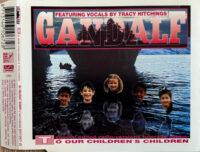 Gandalf – To Our Children's Children (out of print)