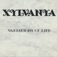 Xylvanya - Variations of Life (2nd hand)