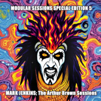MARK JENKINS "THE ARTHUR BROWN SESSIONS"