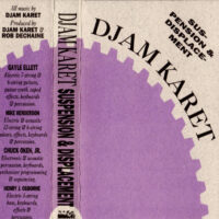 Djam Karet – Suspension & Displacement (Cassette)