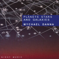 Mychael Danna - Planets, Stars and Galaxies
