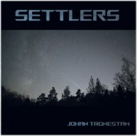 Johan Tronestam - Settlers