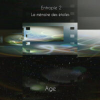 AGE - Entropie 2 - La mémoire des étoiles