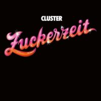 Cluster - ZUCKERZEIT (2026 release) (Vinyl)