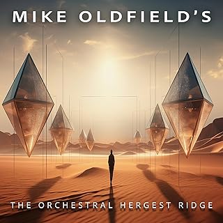 Mike Oldfield - Mike Oldfield's The Orchestral Hergest Ridge