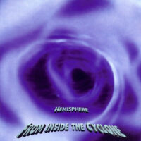 Hemisphere – From Inside The Cyclone (download)