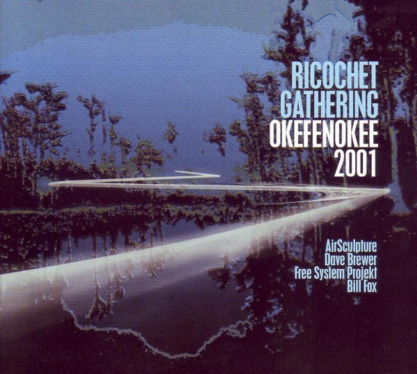 Ricochet Gathering – Okefenokee Dreams 2001