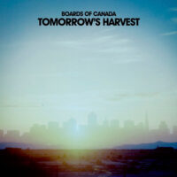 Boards Of Canada – Tomorrow's Harvest (2nd hand)